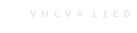 V U L V A  L I E D 